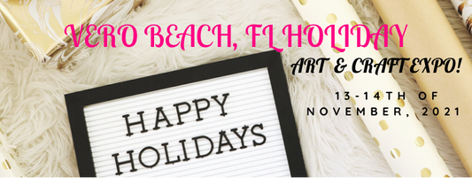 Vero Beach, FL Holiday Art & Craft Expo! (2021)